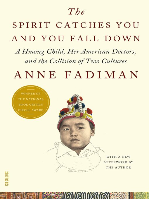 Title details for The Spirit Catches You and You Fall Down by Anne Fadiman - Available